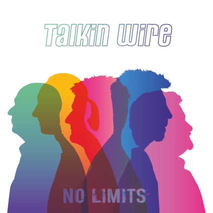 No Limits - Talkin Wire - Cover